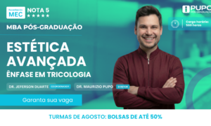 MBA em Estética Avançada com Ênfase em Tricologia