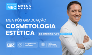 MBA Pós-Graduação em Cosmetologia Estética